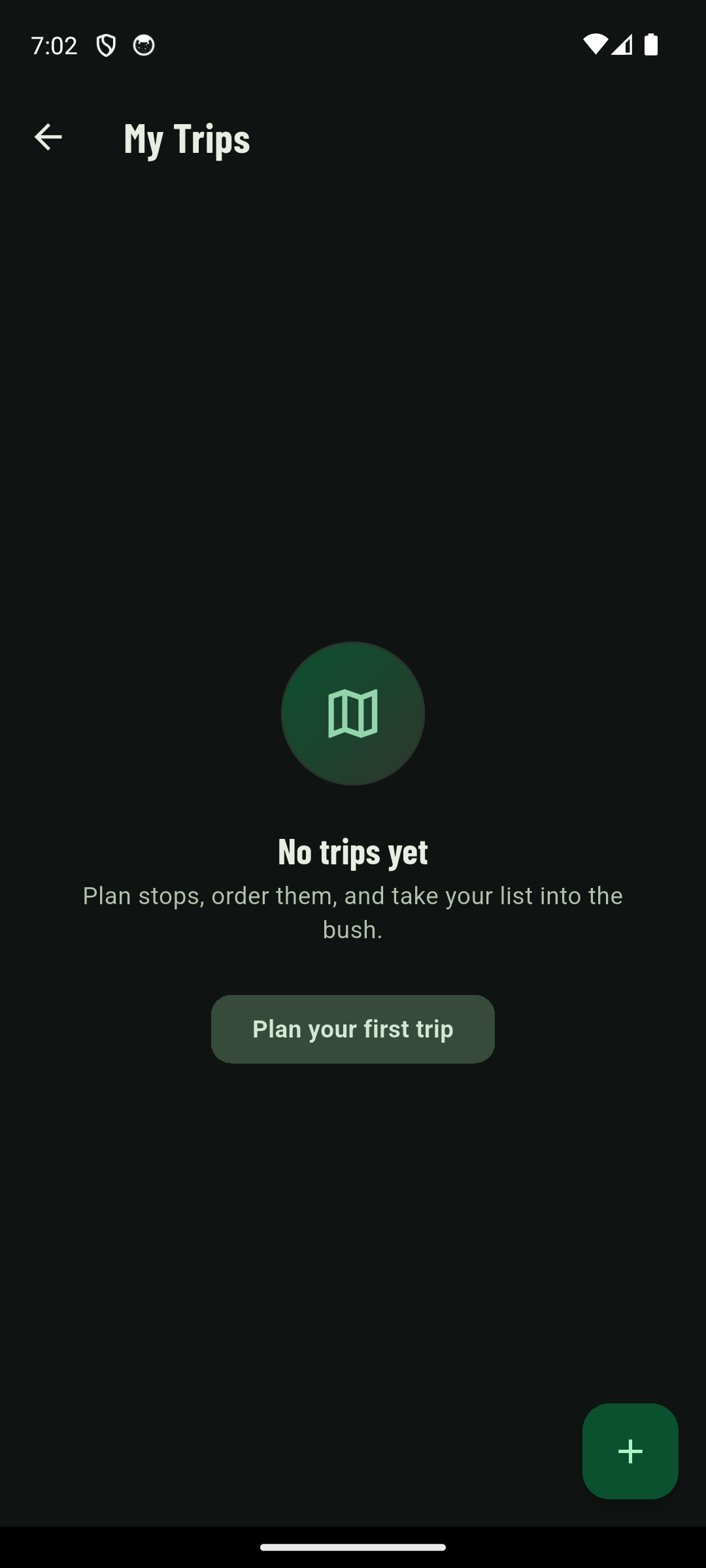 BushNav My Trips screen with a Plan your first trip prompt